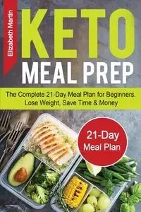 Keto Meal Prep - Martin Elizabeth