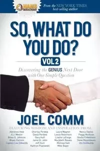 So What Do YOU Do? - Joel Comm