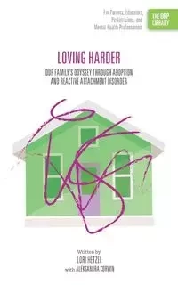 Loving Harder - Lori Hetzel