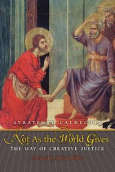 Not as the World Gives - Caldecott Stratford