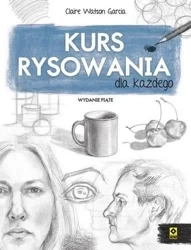 Kurs rysowania dla każdego - Claire Garcia Watson