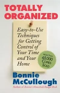 Totally Organized - Bonnie McCullough Runyan