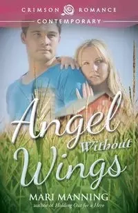 Angel Without Wings - Mari Manning