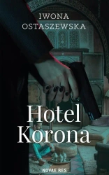 eBook Hotel Korona - Iwona Ostaszewska epub mobi
