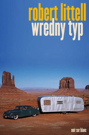 Wredny typ - Robert Littell