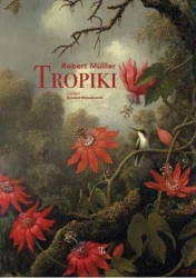 Tropiki - Robert Muller