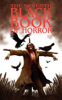 The Seventh Black Book of Horror - Tony Richards