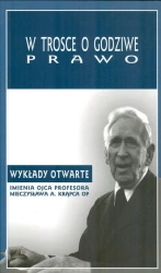 W trosce o godziwe prawo - red. Andrzej Maryniarczyk, Tomasz Duma, Katarzyna