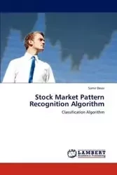 Stock Market Pattern Recognition Algorithm - Desai Samir