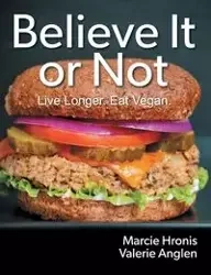 Believe It or Not - Marcie Hronis