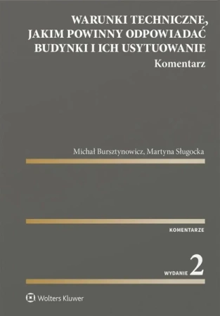 Warunki techniczne, jakim powinny odpowiadać.. - Michał Bursztynowicz, Martyna Sługocka