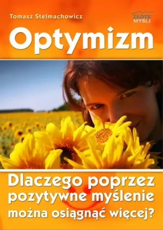 Optymizm (Wersja elektroniczna (PDF)) - Tomasz Stelmachowicz
