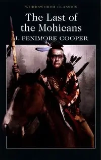 Last of the Mohicans - Cooper J.Fenimore