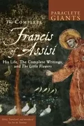 Complete Francis of Assisi - Sweeney Jon M