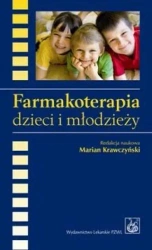 Farmakoterapia dzieci i młodzieży - red. Marian naukowa Krawczyński