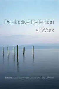 Productive Reflection at Work - Boud David
