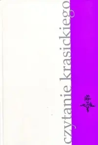 Czytanie Krasickiego - pod red.Kostkiewicz Teresa, Doktór Roman, Mazurek Bożena