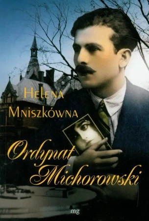 eBook Ordynat Michorowski - Helena Mniszkówna epub mobi