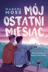 Mój ostatni miesiąc wyd. kieszonkowe - Marcel Moss