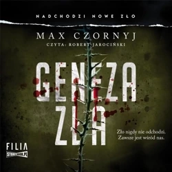 Geneza zła audiobook - Max Czornyj