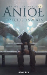 eBook Anioł trzeciego świata - Sylwester Wysocki mobi epub