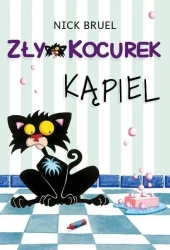 Zły kocurek. Kąpiel - Nick Bruel
