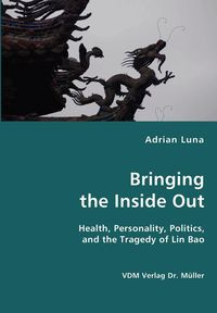 Bringing the Inside Out - Luna Adrian