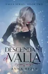 Descendant of Valla - Anna Rezes