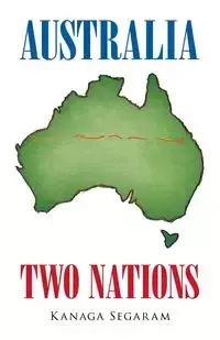 Australia Two Nations - Segaram Kanaga