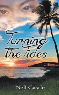 Turning the Tides - Nell Castle