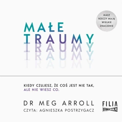 Małe traumy audiobook - Marek Stelar