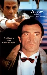 Jeff Parc zwischen Realität und Fantasie - Jeff Parc