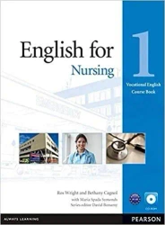 English for Nursing 1 CB + CD PEARSON - Ros Wright, Bethany Cagnol, Maria Spada Symonds