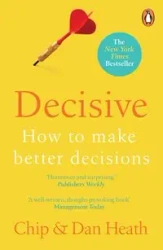 Decisive - Heath Chip, Heath Dan