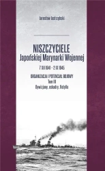 Niszczyciele Japońskiej Marynarki Wojennej T.3 - Jarosław Jastrzębski