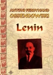 Lenin - F. Antoni Ossendowski BR w.2010 - F. Antoni Ossendowski