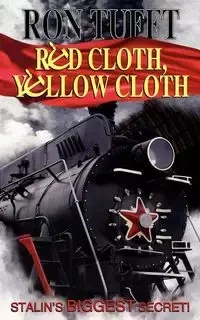 Red Cloth, Yellow Cloth - Ron Tufft