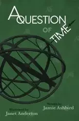 A Question of Time - Jamie Ashbird