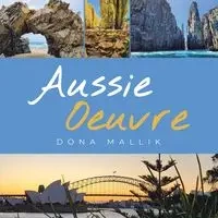 Aussie Oeuvre - Dona Mallik
