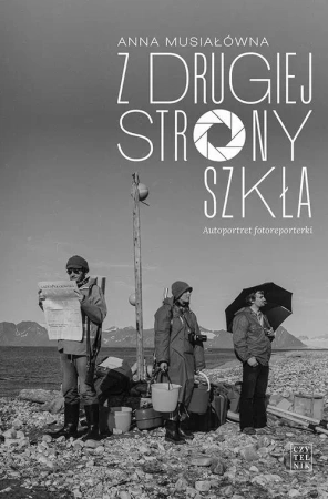 eBook Z drugiej strony szkła. - Anna Musiałówna mobi epub