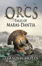 Orcs - Stan Nicholls
