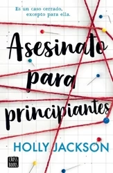 Asesinato para principiantes - Holly Jackson