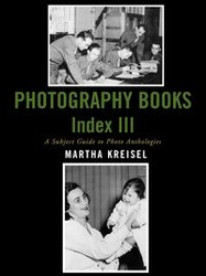 Photography Books Index III - Martha Kreisel