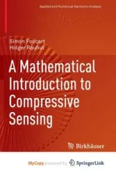 A Mathematical Introduction to Compressive Sensing - Simon Foucart