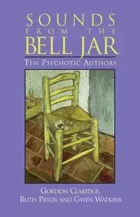 Sounds From the Bell Jar - Gordon Claridge