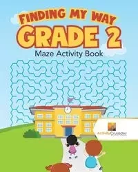 Finding my Way Grade 2 - Activity Crusades