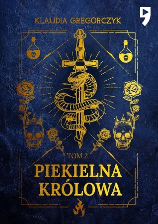 Piekielna królowa. Tom 2 - Klaudia Gregorczyk
