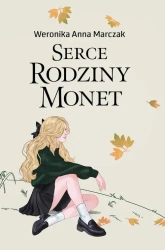 eBook Serce rodziny Monet. Tom 1 - Weronika Marczak mobi epub