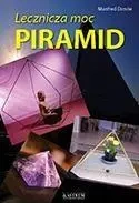 Leczenicza moc piramid - Manfred Dimde