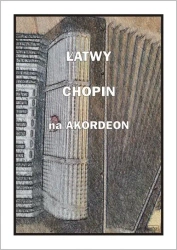 Łatwy Chopin na akordeon - A. Częstochowski